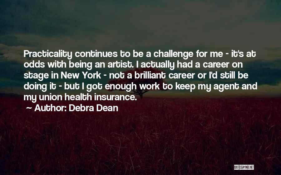 Debra Dean Quotes 1231684