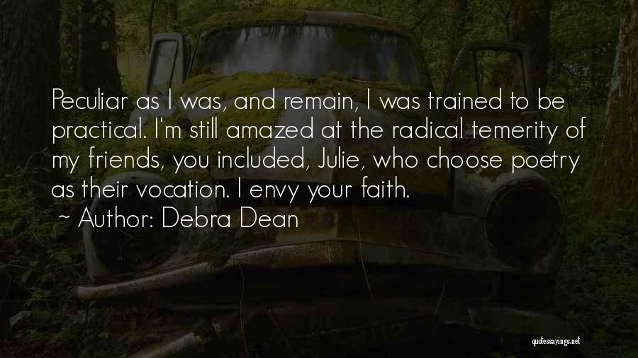 Debra Dean Quotes 154100