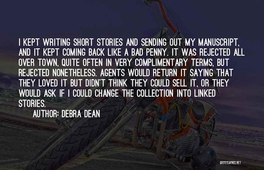 Debra Dean Quotes 1642176