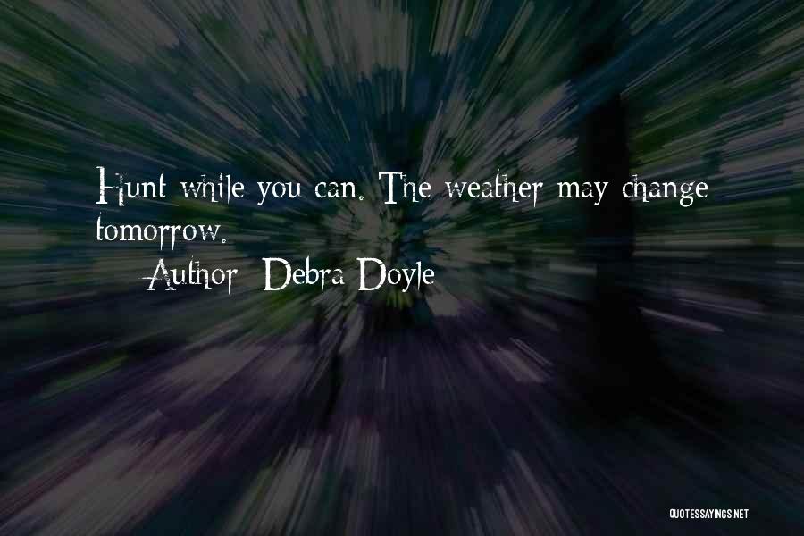 Debra Doyle Quotes 1450442