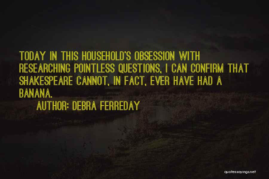 Debra Ferreday Quotes 1900385