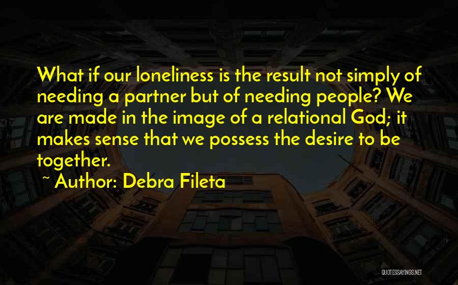 Debra Fileta Quotes 1894390