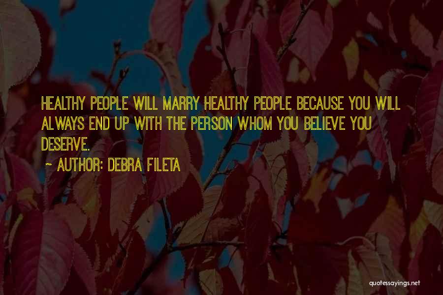 Debra Fileta Quotes 2102382