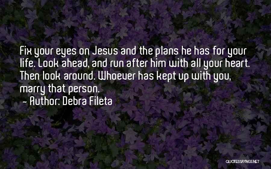 Debra Fileta Quotes 843823