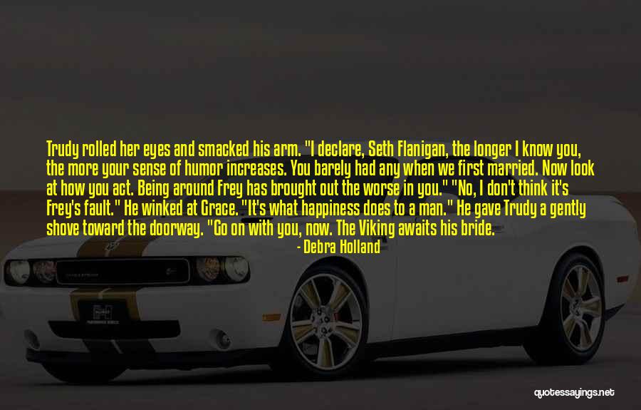 Debra Holland Quotes 1272714 Debra Holland Quotes 1272714