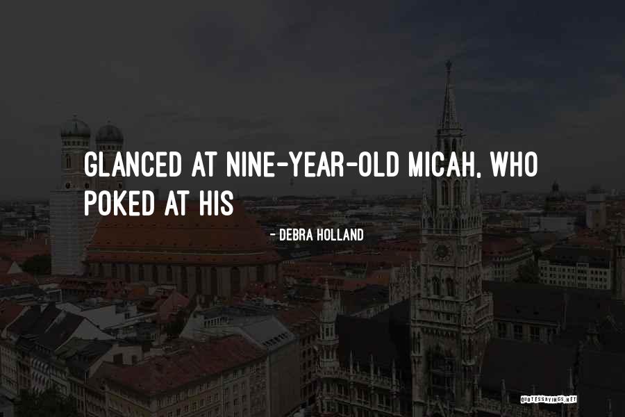 Debra Holland Quotes 1321267 Debra Holland Quotes 1321267