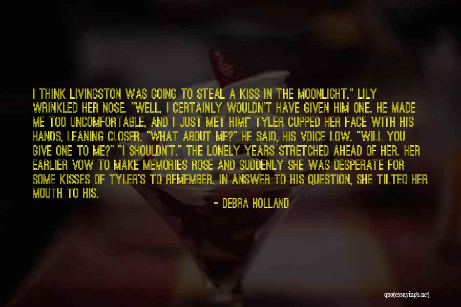 Debra Holland Quotes 1391764 Debra Holland Quotes 1391764