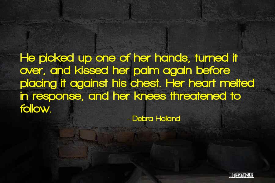 Debra Holland Quotes 171310 Debra Holland Quotes 171310