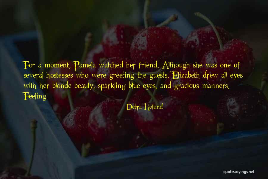 Debra Holland Quotes 1759194 Debra Holland Quotes 1759194