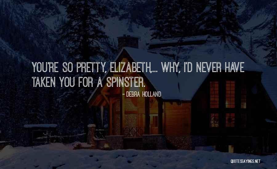 Debra Holland Quotes 1787685 Debra Holland Quotes 1787685