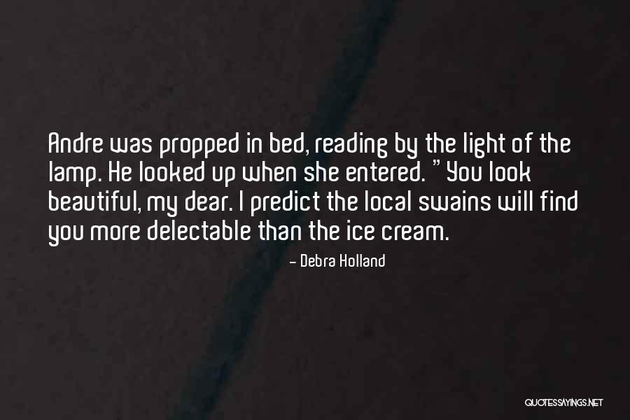 Debra Holland Quotes 1922507 Debra Holland Quotes 1922507