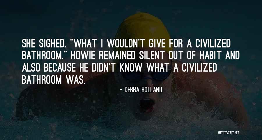 Debra Holland Quotes 1943885 Debra Holland Quotes 1943885