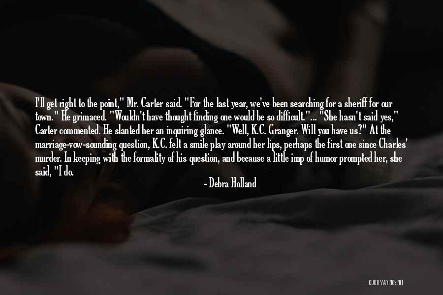 Debra Holland Quotes 1959591 Debra Holland Quotes 1959591