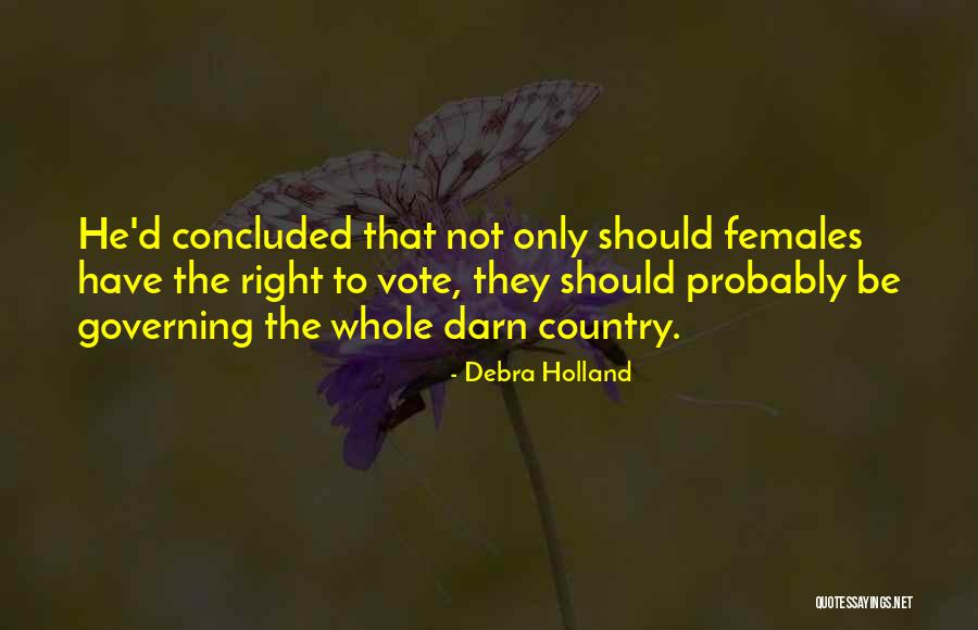 Debra Holland Quotes 2050812 Debra Holland Quotes 2050812