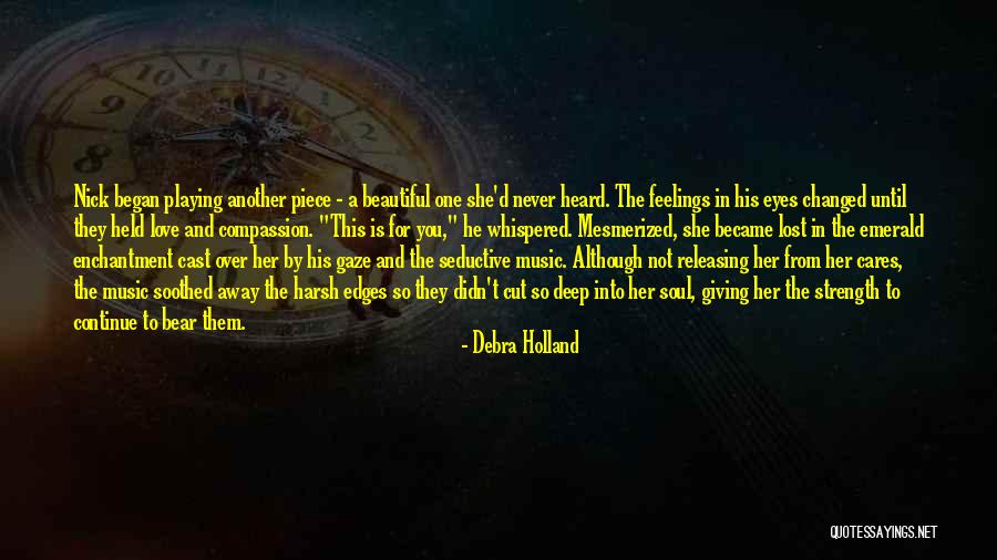 Debra Holland Quotes 2178174 Debra Holland Quotes 2178174