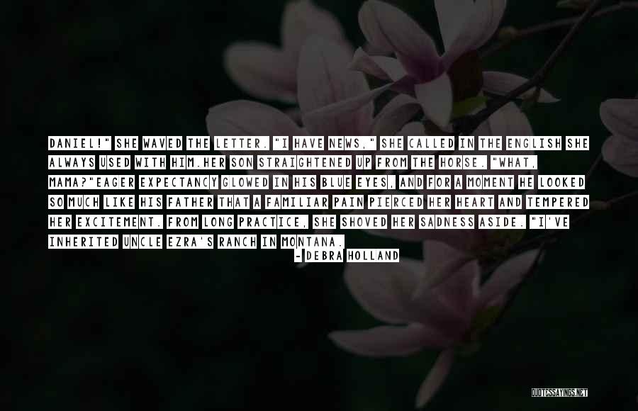Debra Holland Quotes 470015 Debra Holland Quotes 470015