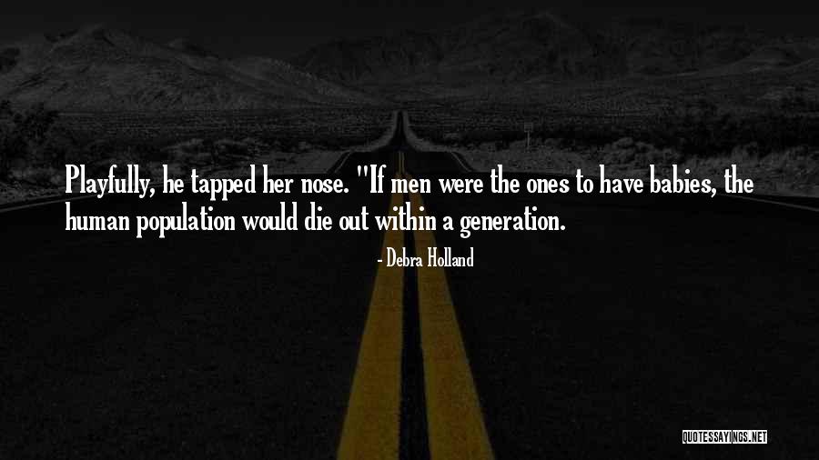 Debra Holland Quotes 756859 Debra Holland Quotes 756859