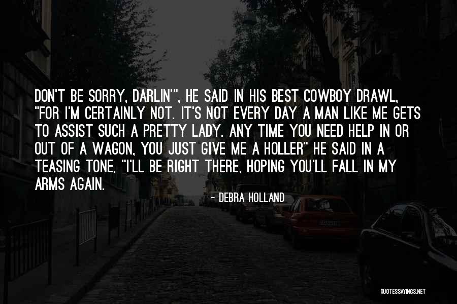 Debra Holland Quotes 861657 Debra Holland Quotes 861657