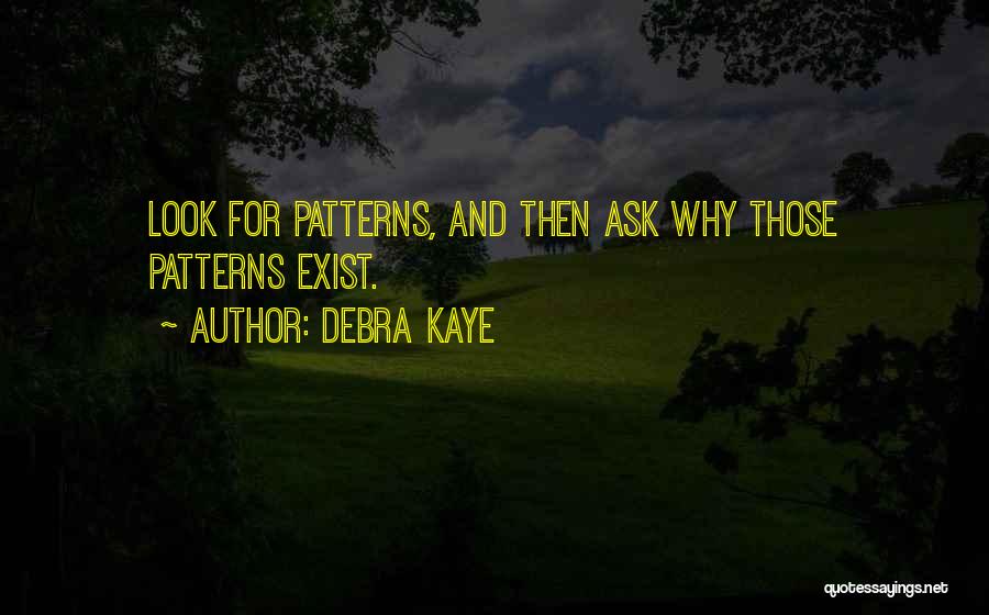 Debra Kaye Quotes 654867