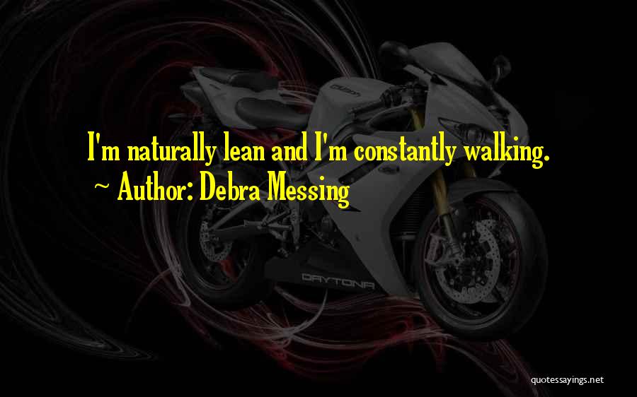 Debra Messing Quotes 1140811