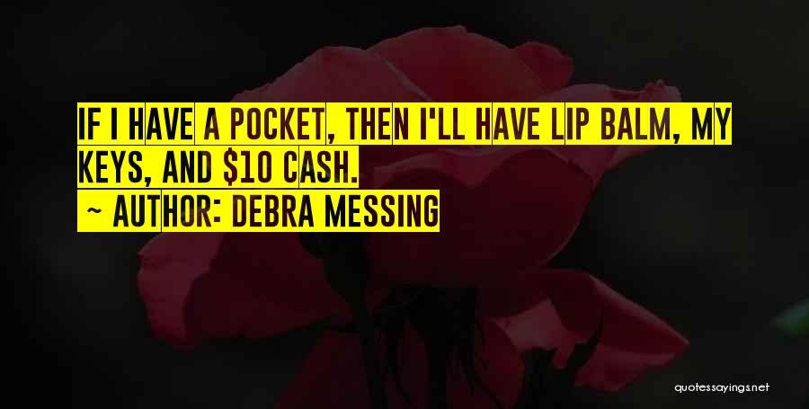 Debra Messing Quotes 1286947