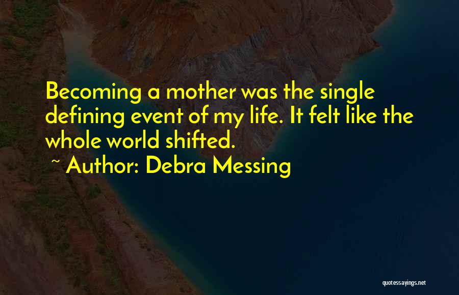 Debra Messing Quotes 1432389