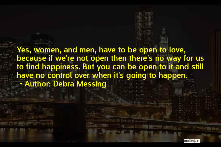 Debra Messing Quotes 1574463