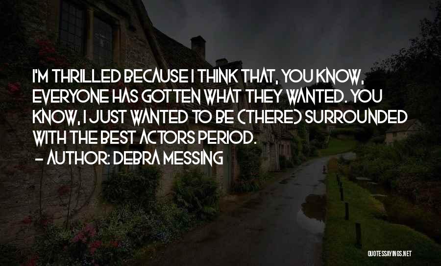 Debra Messing Quotes 1825126