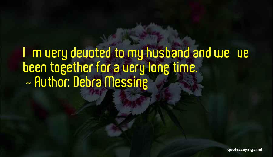 Debra Messing Quotes 358225