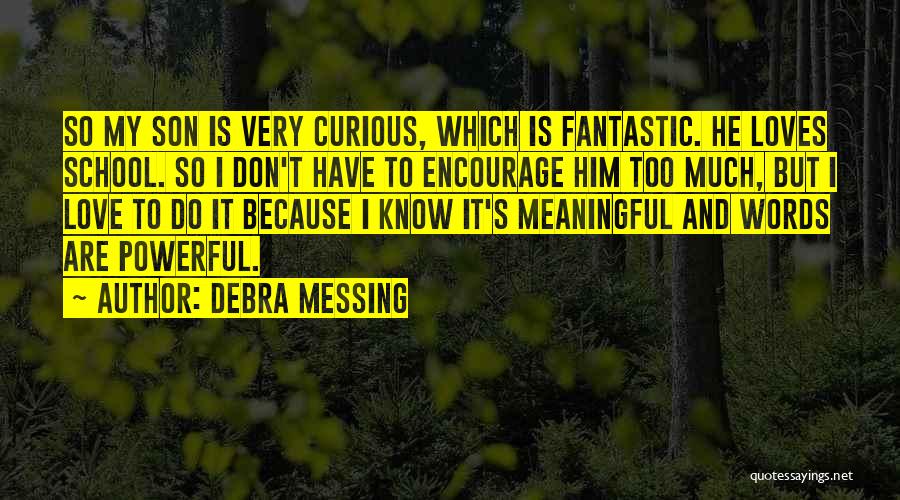 Debra Messing Quotes 544279