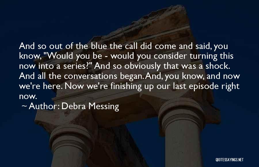 Debra Messing Quotes 686760