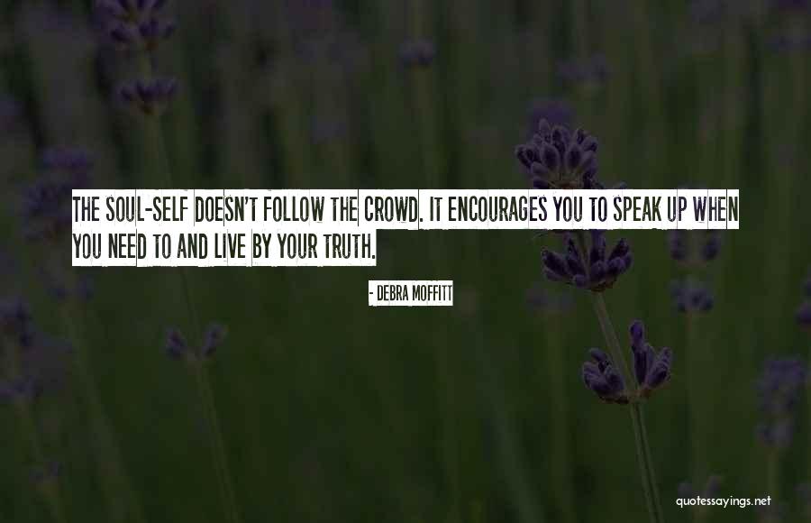 Debra Moffitt Quotes 1484389 Debra Moffitt Quotes 1484389