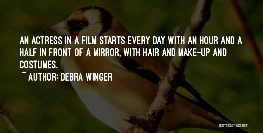 Debra Quotes By Debra Winger