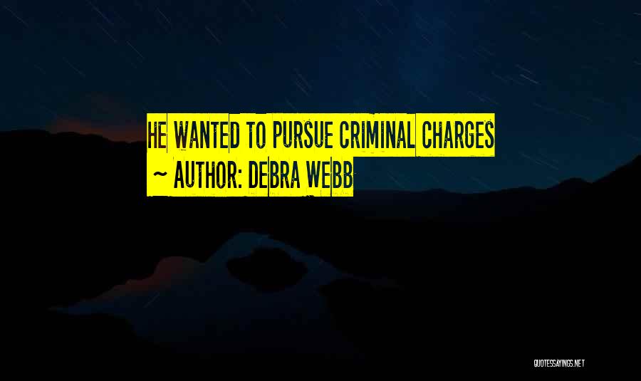Debra Webb Quotes 1115041
