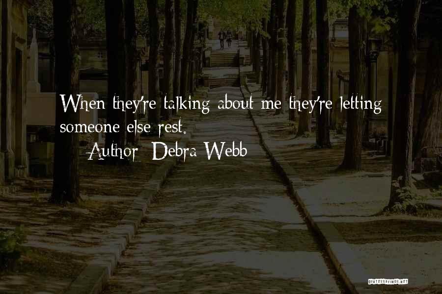 Debra Webb Quotes 1479396