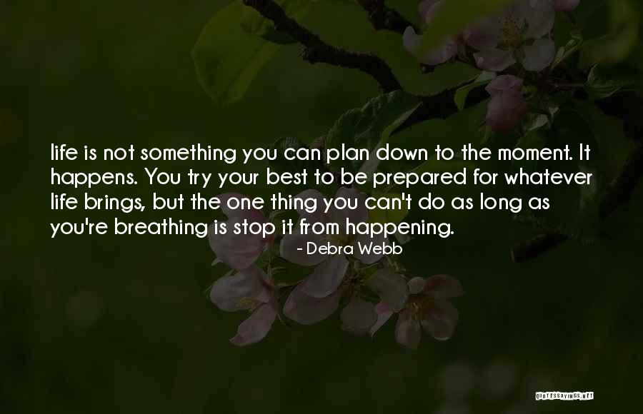 Debra Webb Quotes 1955474