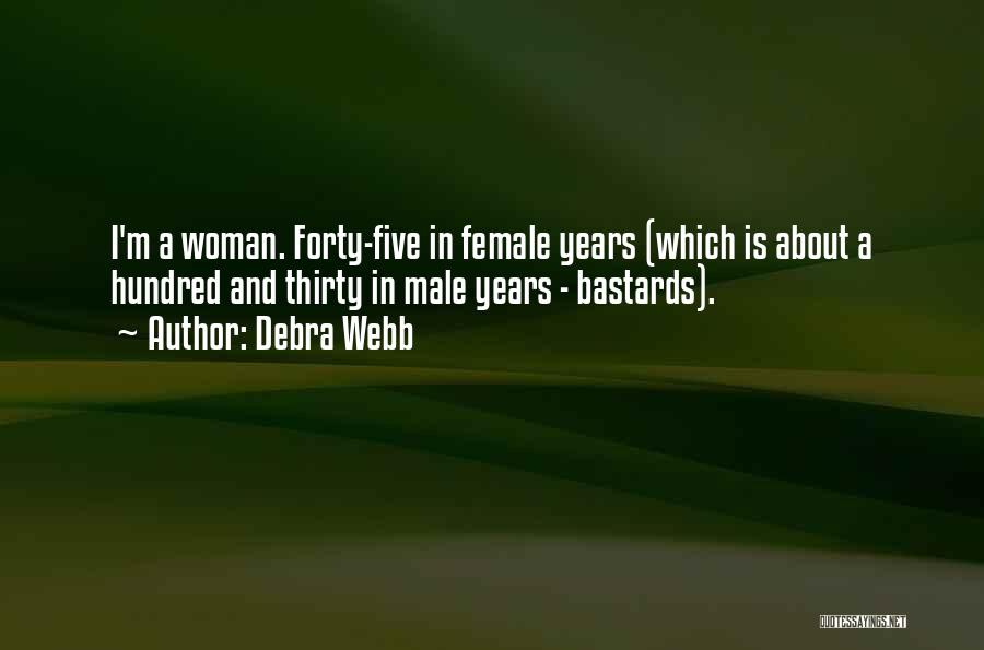 Debra Webb Quotes 2249180