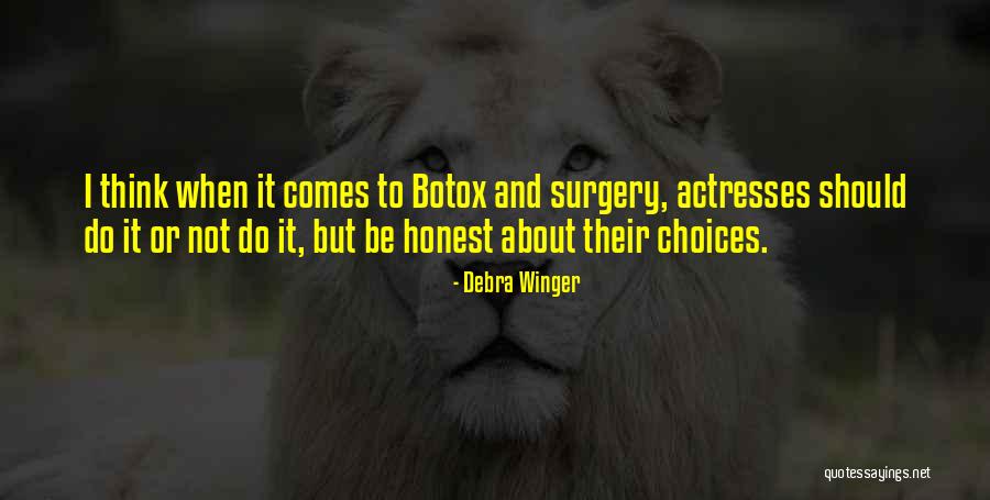 Debra Winger Quotes 528675 Debra Winger Quotes 528675