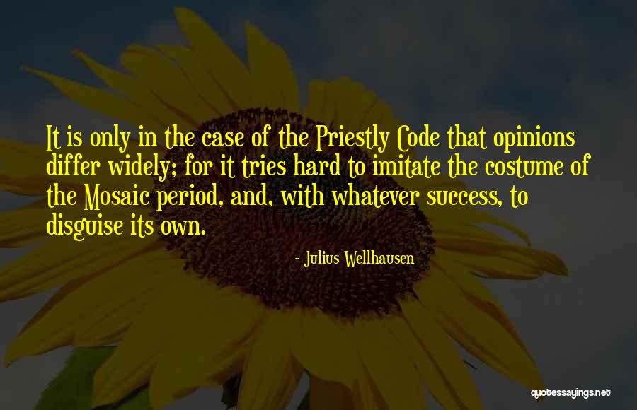 Debraj Shome Quotes By Julius Wellhausen Debraj Shome Quotes By Julius Wellhausen