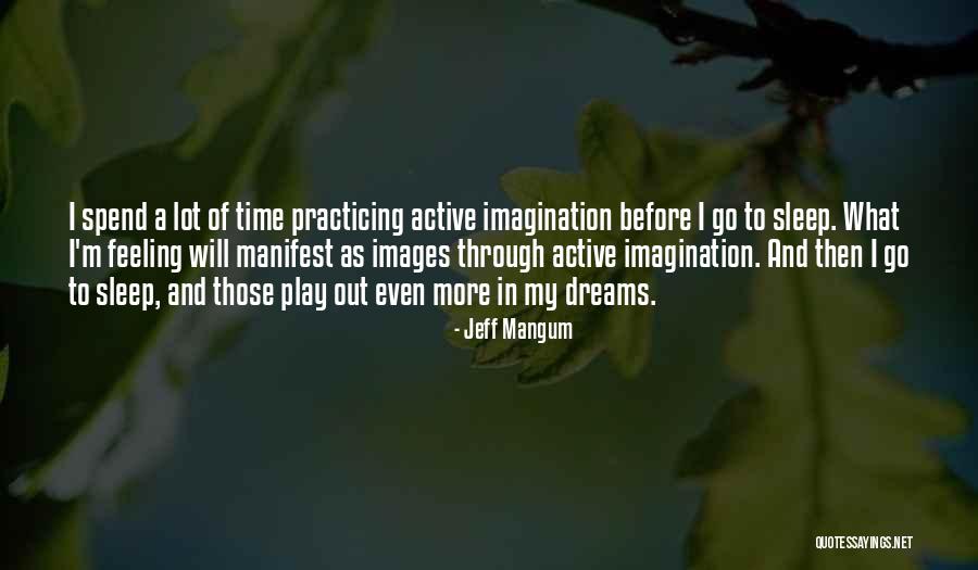 Debray Music Quotes By Jeff Mangum Debray Music Quotes By Jeff Mangum