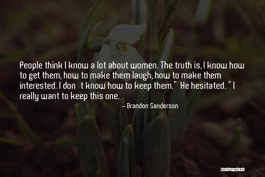 Debraye Quotes By Brandon Sanderson Debraye Quotes By Brandon Sanderson