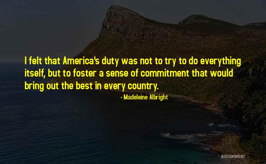 Debraye Quotes By Madeleine Albright Debraye Quotes By Madeleine Albright
