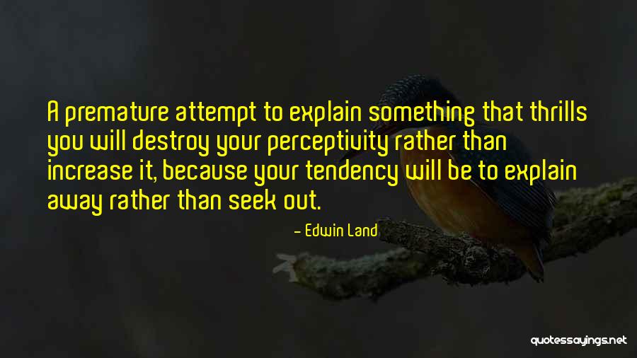 Debrecen Ll S Quotes By Edwin Land Debrecen Ll S Quotes By Edwin Land