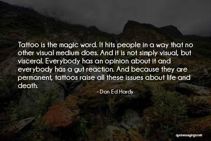 Debreceni Strand Quotes By Don Ed Hardy Debreceni Strand Quotes By Don Ed Hardy