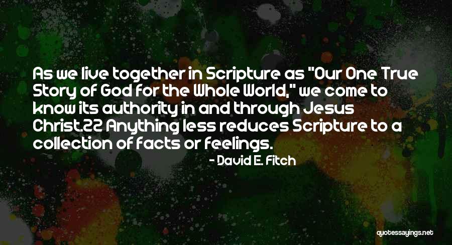 Debreczenyi Quotes By David E. Fitch
