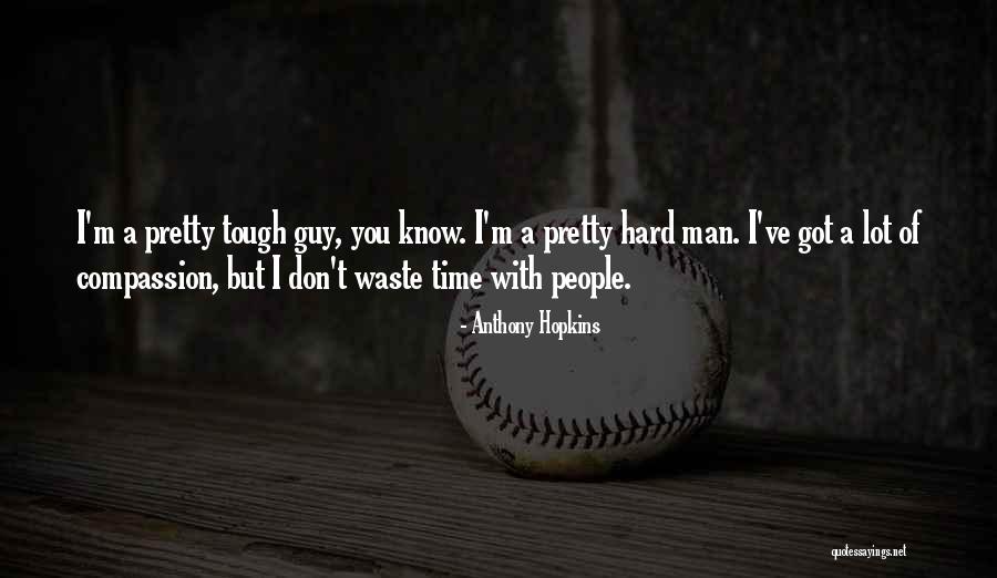 Debris Love Quotes By Anthony Hopkins Debris Love Quotes By Anthony Hopkins