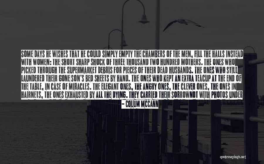 Debris Quotes By Colum McCann