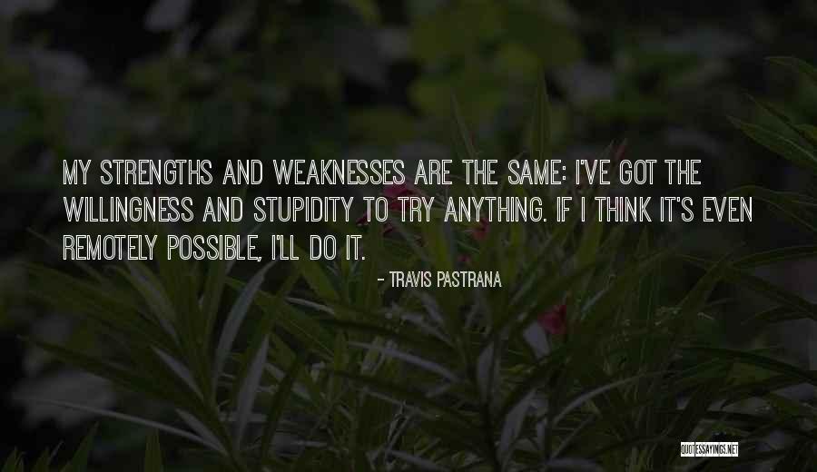 Debruhls Wilmington Quotes By Travis Pastrana Debruhls Wilmington Quotes By Travis Pastrana