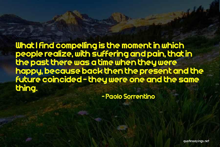 Debruin Seeds Quotes By Paolo Sorrentino Debruin Seeds Quotes By Paolo Sorrentino