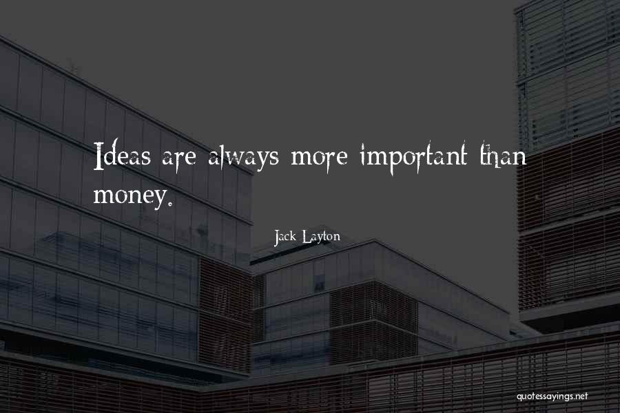 Debrum Modas Quotes By Jack Layton Debrum Modas Quotes By Jack Layton